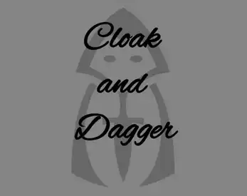 Cloak and Dagger