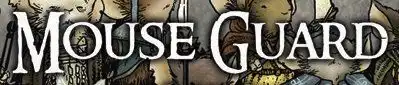 Mouse Guard